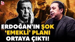 EMEKLİLER KULAK KESİLSİN! AKP öyle bir şey planlıyormuş ki! Çetin Ünsalan'dan gündem olacak sözler!