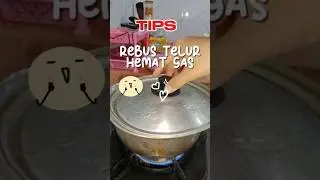 TIPS REBUS TELUR HEMAT GAS 😍semoga bermanfaat #tips #masak #telur