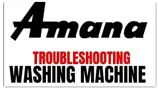 Amana Washer Won't Agitate? Try This Troubleshooting Final Fix Before You Replace the Control Board