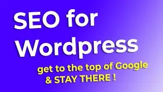 SEO strategy for 2022 - WordPress SEO tutorial - free SEO course