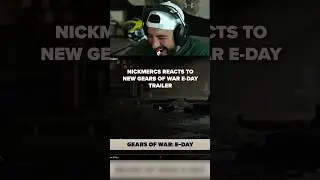 Nickmercs reacts to Gears of War E-Day trailer!