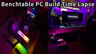 My Youtube Benchmark Setup - Time Lapse Build 2023