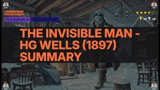 The Invisible Man - HG Wells (1897) Summary
