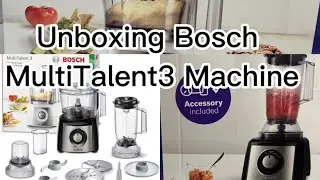 Unboxing Bosch MultiTalent3 |