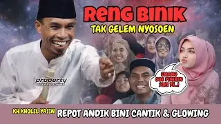 KH. Kholil Yasin Terbaru 2025 | Andik Bini Tak Gelem Ngosuen Anak’en, Suami Wajib Tahu Ini!