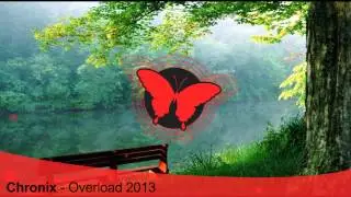 [Electro] Chronix - Overload 2013