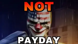 THIS IS NOT PAYDAY! - PAYDAY: Crime War