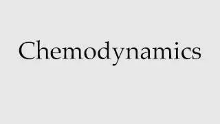 How to Pronounce Chemodynamics