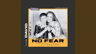 NO FEAR (feat. David Johnson & Nick Cocozzella)