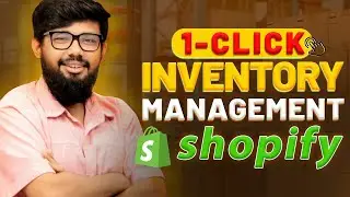Shopify Inventory Management for Beginner | Unlock Inventory Management & Stock Tracking
