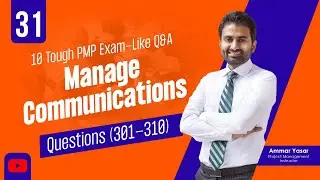 31. 10 PMP Exam-like Q&A - Manage Communications