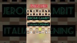 🔥JEROME GAMBIT🔥ITALIAN OPENING🔥Win Fast🔥Fool Your Opponents🔥
