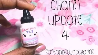Charm Update #4