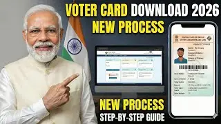 Voter Card Download 2026 | Voter ID Card Kaise Download Karen | New Process Step-by-Step Guide