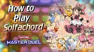 The Only Solfachord Guide You'll Need! How to Play Solfachord in Yu-Gi-Oh! Master Duel