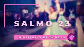 Salmo 23 (Coreografía) - IC Salem
