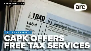 CAPK offers free tax services to Kern County community