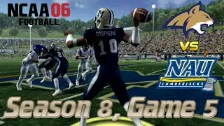 Interception City | Montana State Bobcat NCAA Football 06 Dynasty | Season 8, Game 5