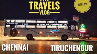 VKV TRAVELS I CHENNAI 🔁 TIRUCHENDUR CABIN VLOG #trending #viralvideo #bus #travel #vlog #tiruchendur