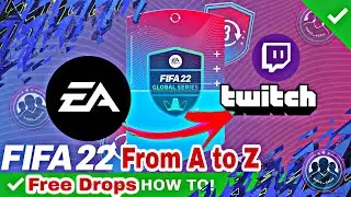 FOR FREE Get your FIFA 22 Drops From Twitch | Full Steps ✔️