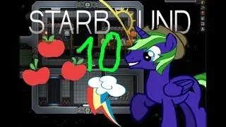 Starbound PONIFIED Part 10 - PONY SPACESTATION