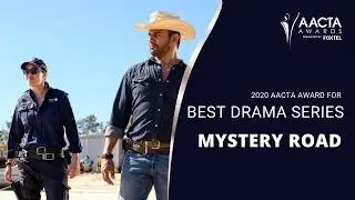MYSTERY ROAD wins Best Drama Series | 2020 AACTA Awards