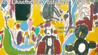 Le baiser du vampire - Les chansons qui balancent vol 1 et 2