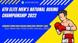 FINAL DAY -  6th Elite Men&rsquo;s National Boxing Championship 2022