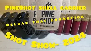 PINE SHOT Shell Carrier-Shotgun Resupply