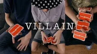 VILLAIN // cardistry // Tobias x Oliver x Zach