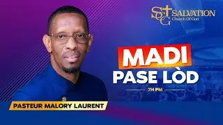 Madi pase lod  | 01/27/26 | Salvation Church of God | Pasteur Malory Laurent
