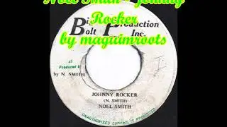Noel Smith - Johnny Rocker