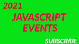 Javascript Events (  Onclick  Onkeyup ) 2021