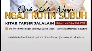 SURAT AN-NUR 41 || NGAJI TAFSIR JALALAIN