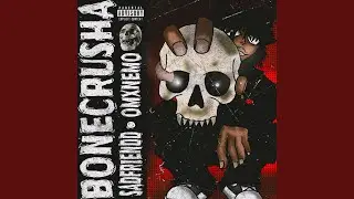 bonecrusha!