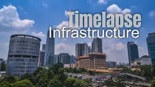 Jakarta Infrastructure - Timelapse using Nikon D7000