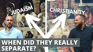 When did Christianity and Judaism Part Ways? (Part 1)