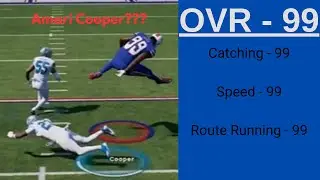 I Made Amari Cooper a 99 Overall 400 Pound Receiver in Madden