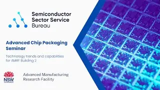 S3B Advanced Chip Packaging Seminar - Highlights