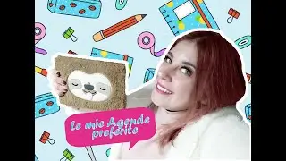 ♡AGENDE * CARTOPAZZE ♡ Vi mostro le mie due agende pi&ugrave; belle ❤