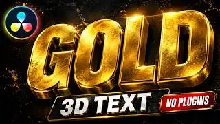 Create Stunning 3D Gold Text in DaVinci Resolve | No Plugins Needed