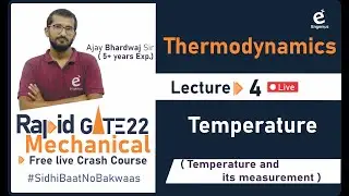 #Lec.4 || Thermodynamics ||  Temperature measurement  / ME Crash Course / Rapid GATE 22 / Engenius