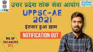 UPPSC AE 2021 Detailed Notification | Ankit Sir