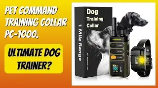 REVIEW (2026): Pet Command Training Collar PC-1000. Features