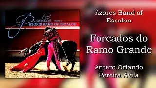 Forcados do Ramo Grande - Pasodobles CD Volume 2