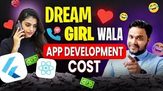 Dream Girl Calling App Development Cost | Live Video & Text Chat App Development 2025