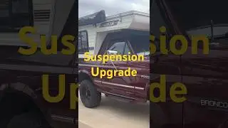 Bronco Truck Camper Suspension Upgrade
