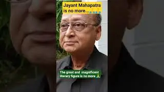 #Jayant Mahapatra is no more 😭😭#shorts #video #viral #