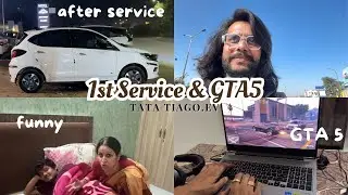 My Tiago EV First Service Day! 🚗💨 + Playing GTA 5 with Hardik 🎮