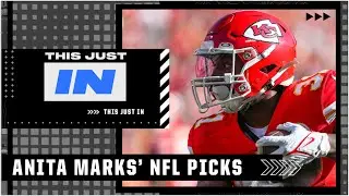 Anita Marks&rsquo; picks for Chiefs vs. Chargers & Raiders vs. Browns | This Just In